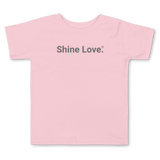 Shine Love. <br>Toddler Short-Sleeve Crew