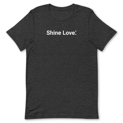 Shine Love. <br>Adult Unisex Short-Sleeve Crew